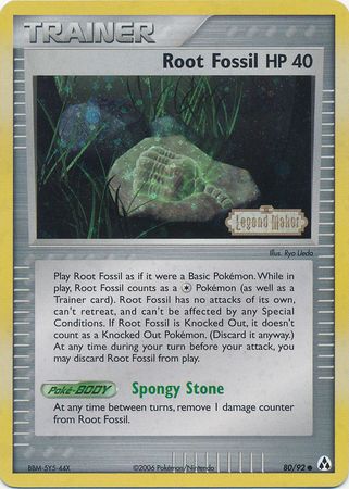 Root Fossil (80/92) (Stamped) [EX: Legend Maker] | I Want That Stuff Brandon