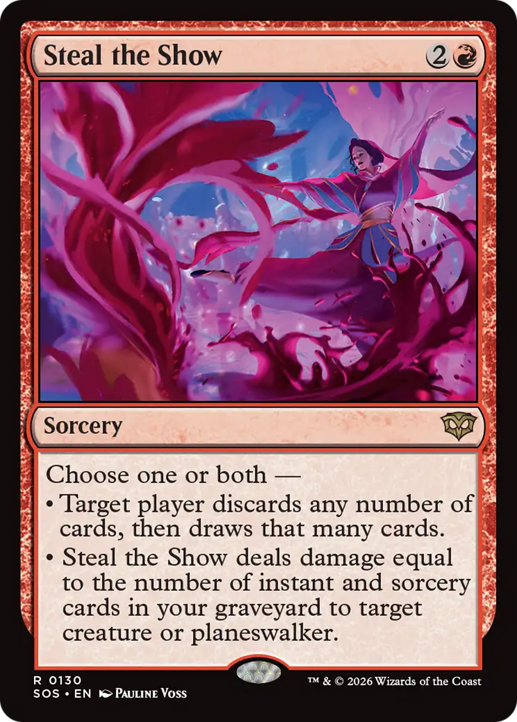 Steal the Show [Secrets of Strixhaven] | I Want That Stuff Brandon