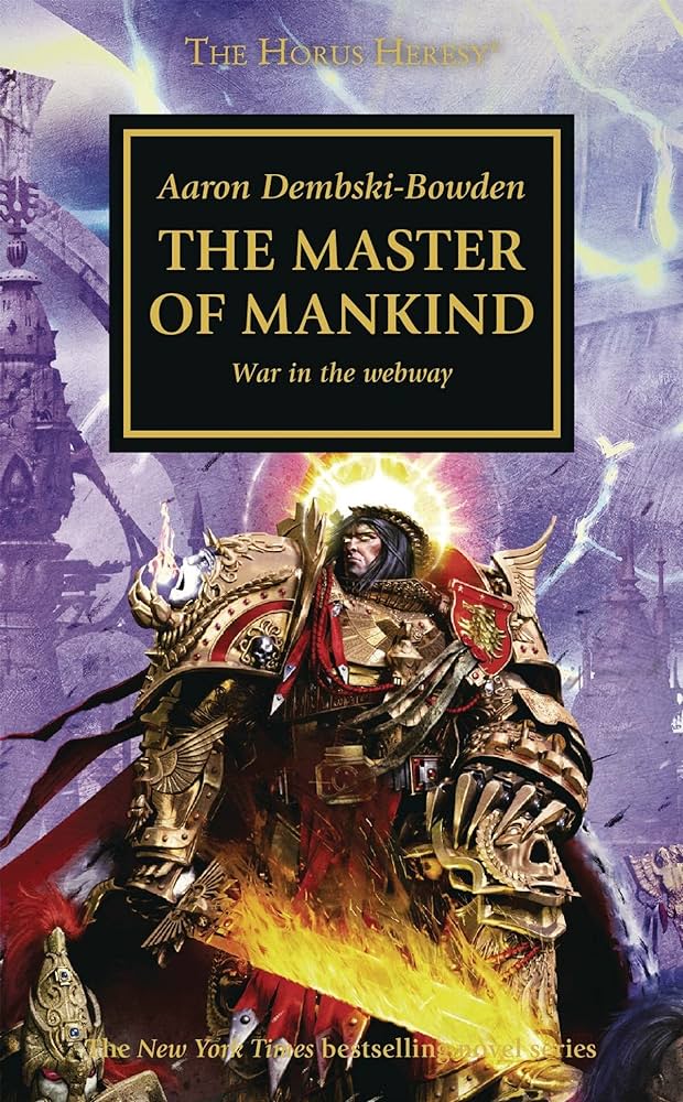 The Horus Heresy: The Master of Mankind | I Want That Stuff Brandon