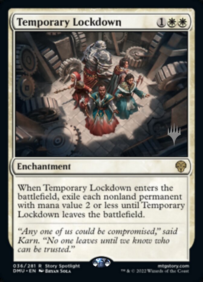 Temporary Lockdown (Promo Pack) [Dominaria United Promos] | I Want That Stuff Brandon
