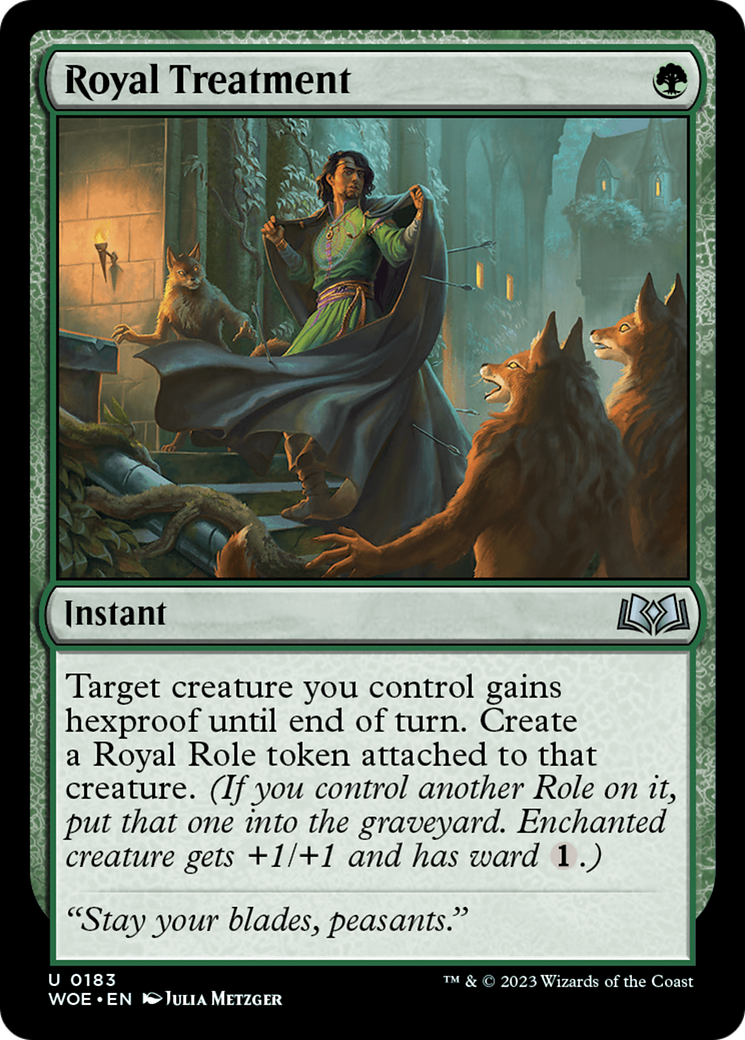 Royal Treatment [Wilds of Eldraine] | I Want That Stuff Brandon