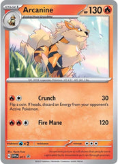 Arcanine (011) [Scarlet & Violet: Black Star Promos] | I Want That Stuff Brandon