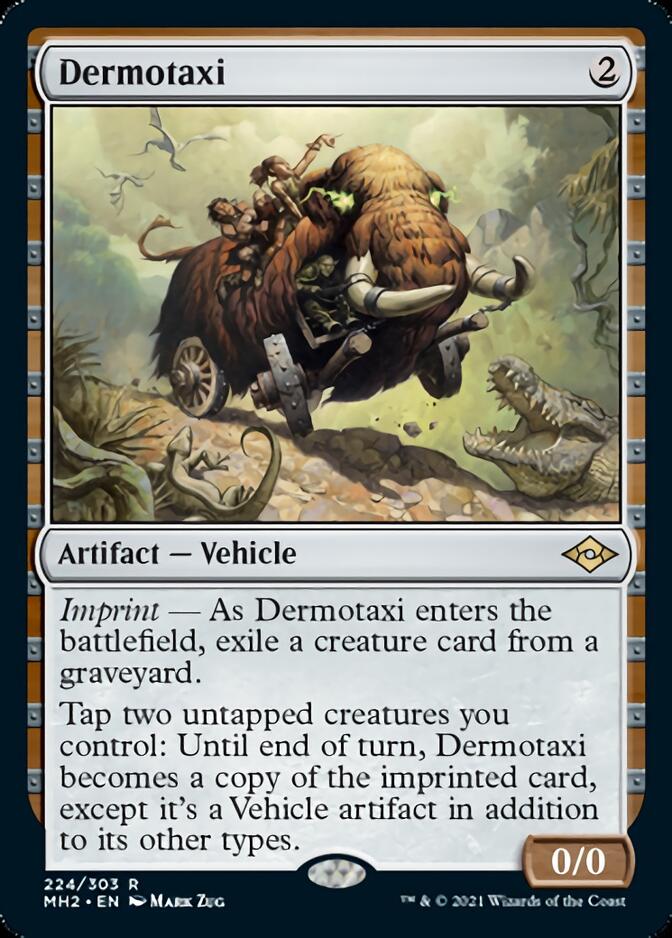 Dermotaxi [Modern Horizons 2] | I Want That Stuff Brandon