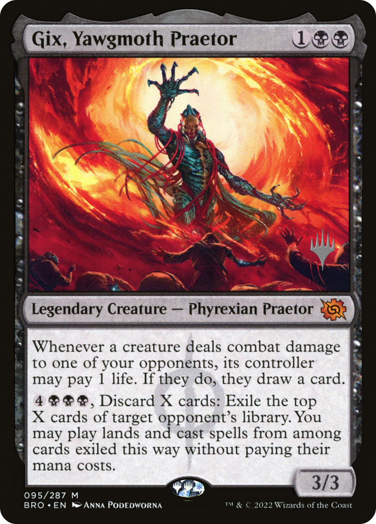 Gix, Yawgmoth Praetor (Promo Pack) [The Brothers' War Promos] | I Want That Stuff Brandon