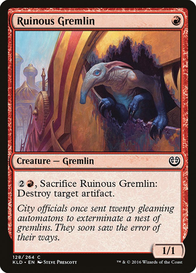 Ruinous Gremlin [Kaladesh] | I Want That Stuff Brandon