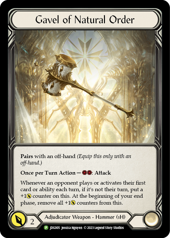 Gavel of Natural Order [JDG005] (Promo)  Cold Foil | I Want That Stuff Brandon