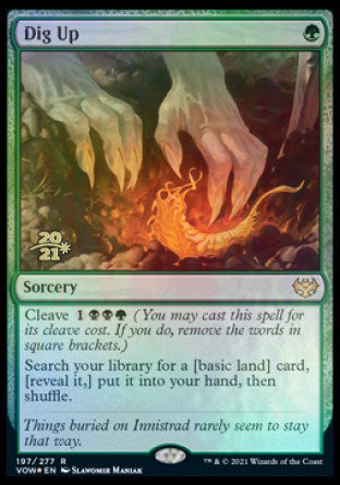 Dig Up [Innistrad: Crimson Vow Prerelease Promos] | I Want That Stuff Brandon