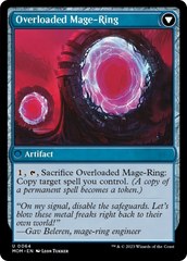 Invasion of Vryn // Overloaded Mage-Ring [March of the Machine] | I Want That Stuff Brandon