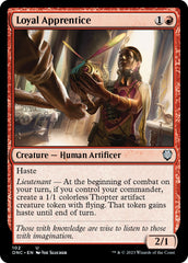 Loyal Apprentice [Phyrexia: All Will Be One Commander] | I Want That Stuff Brandon