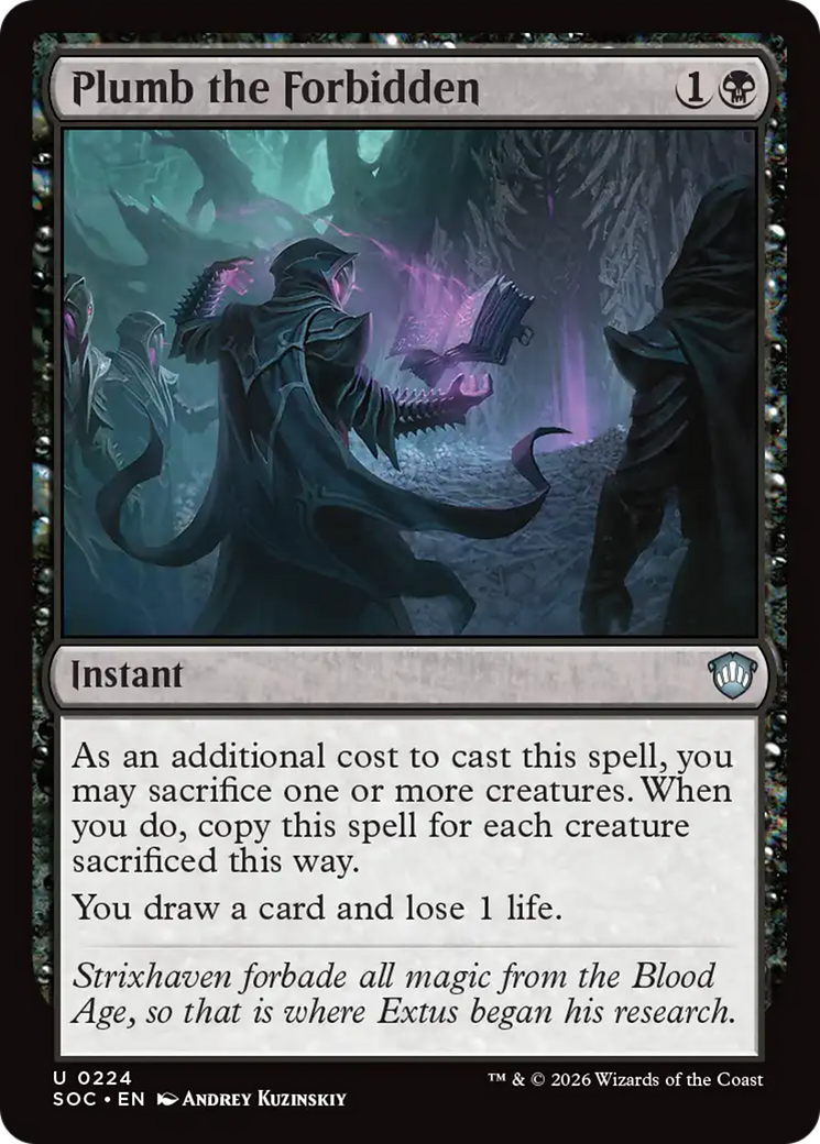 Plumb the Forbidden [Secrets of Strixhaven Commander] | I Want That Stuff Brandon