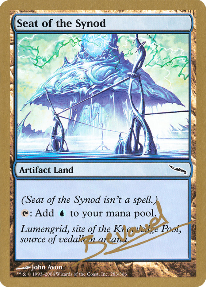 Seat of the Synod (Manuel Bevand) [World Championship Decks 2004] | I Want That Stuff Brandon