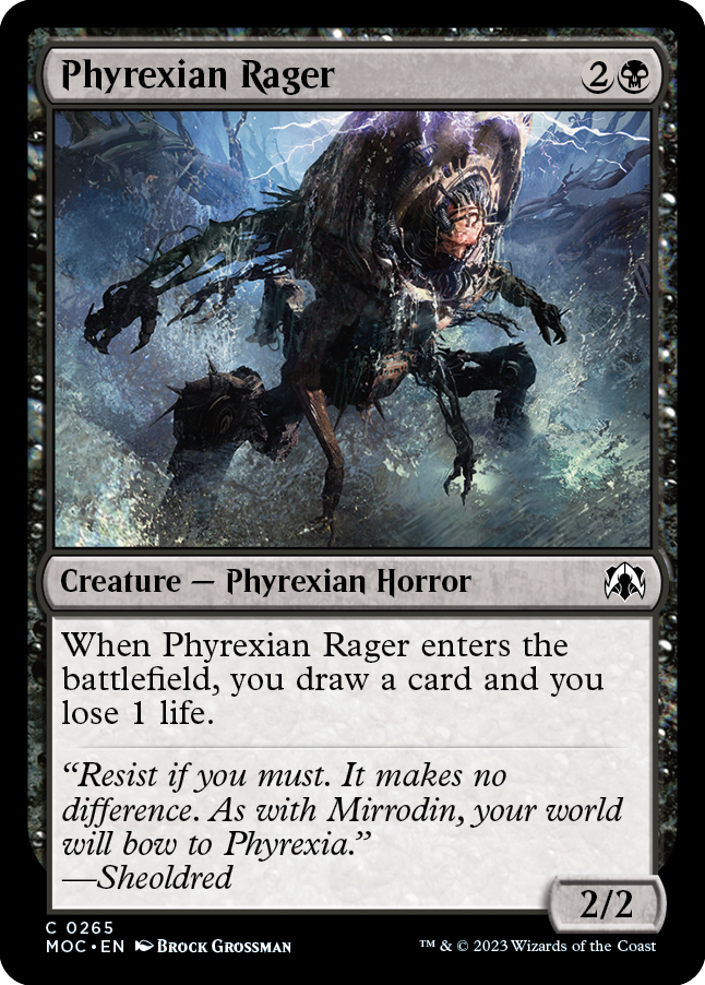 Phyrexian Rager [March of the Machine Commander] | I Want That Stuff Brandon