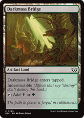 Darkmoss Bridge [Duskmourn: House of Horror Commander] | I Want That Stuff Brandon