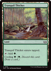 Tranquil Thicket [Duskmourn: House of Horror Commander] | I Want That Stuff Brandon