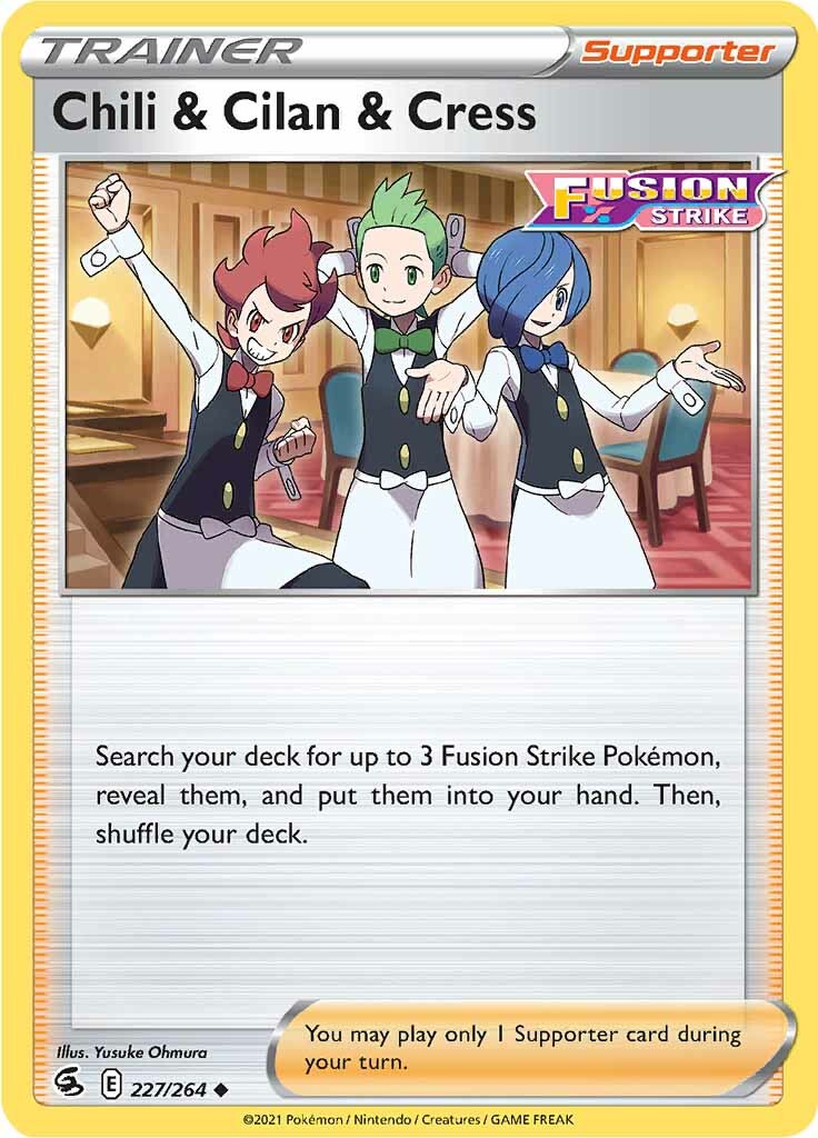 Chili & Cilan & Cress (227/264) [Sword & Shield: Fusion Strike] | I Want That Stuff Brandon