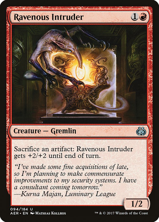 Ravenous Intruder [Aether Revolt] | I Want That Stuff Brandon