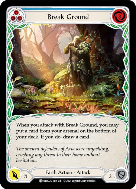 Break Ground (Blue) [OLD025] (Tales of Aria Oldhim Blitz Deck)  1st Edition Normal | I Want That Stuff Brandon