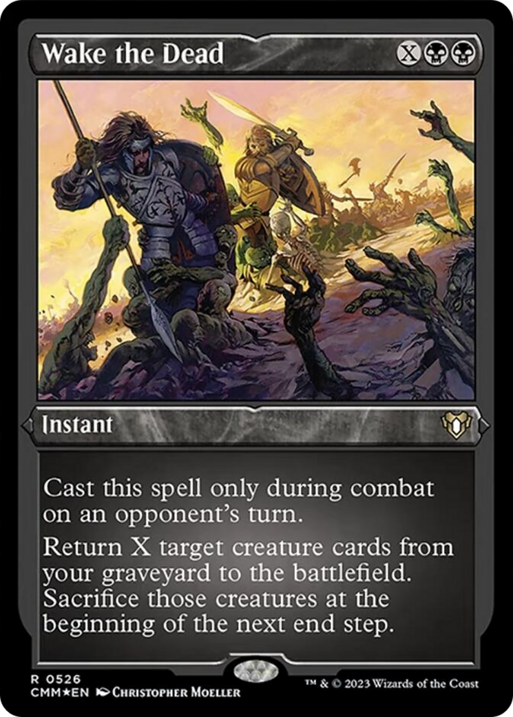 Wake the Dead (Foil Etched) [Commander Masters] | I Want That Stuff Brandon