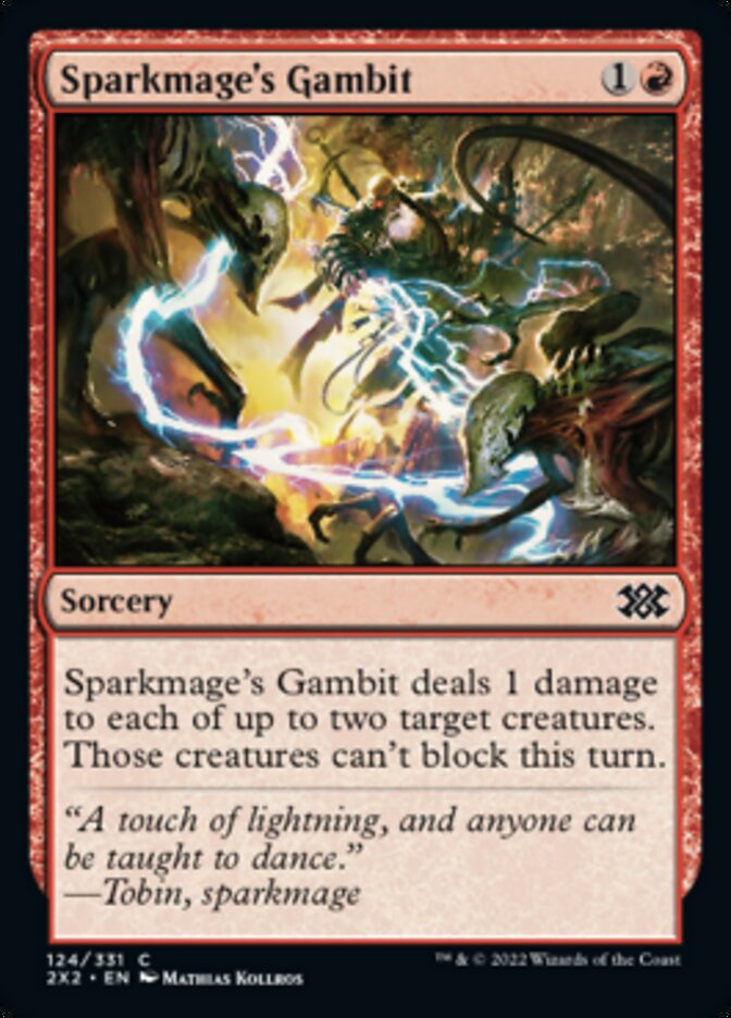 Sparkmage's Gambit [Double Masters 2022] | I Want That Stuff Brandon