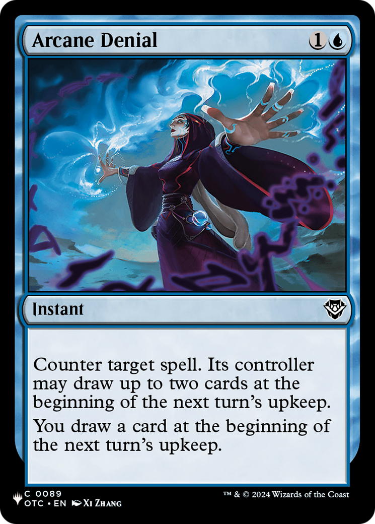 Arcane Denial (OTC) [The List] | I Want That Stuff Brandon