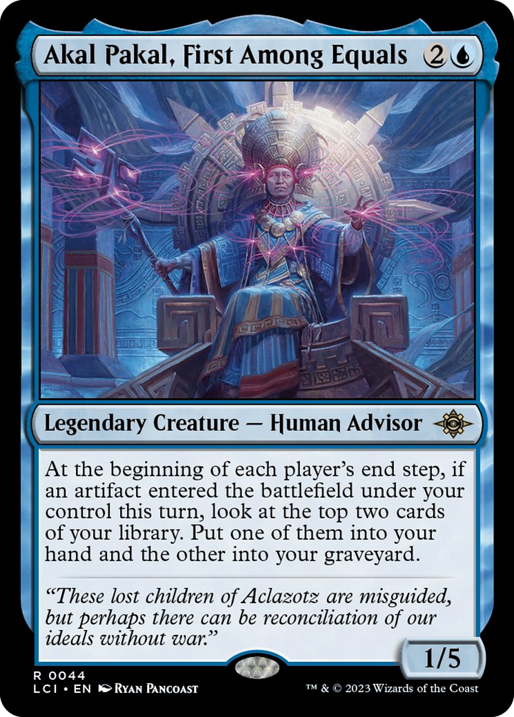 Akal Pakal, First Among Equals [The Lost Caverns of Ixalan] | I Want That Stuff Brandon