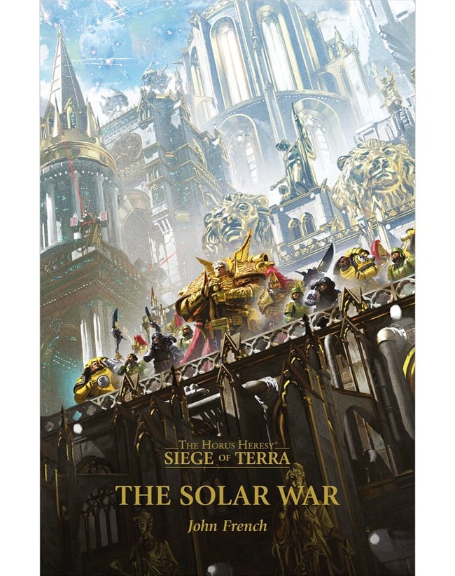 The Horus Heresy: The Solar War | I Want That Stuff Brandon