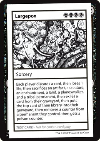 Largepox (2021 Edition) [Mystery Booster Playtest Cards] | I Want That Stuff Brandon