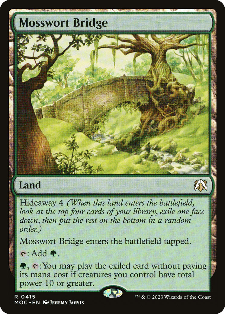 Mosswort Bridge [March of the Machine Commander] | I Want That Stuff Brandon