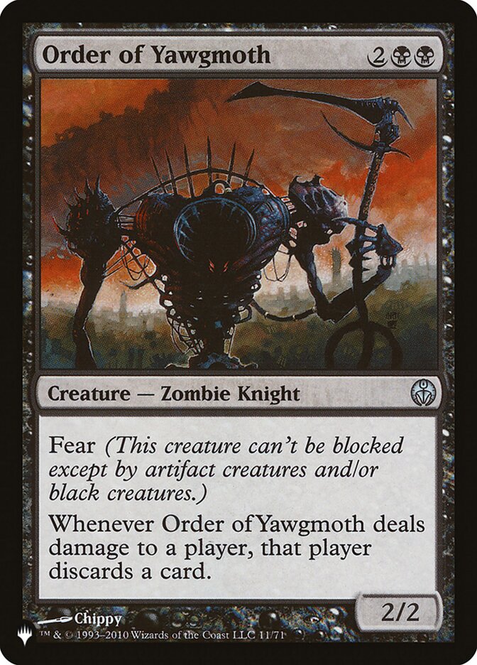 Order of Yawgmoth [The List] | I Want That Stuff Brandon