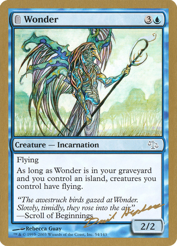 Wonder (Dave Humpherys) [World Championship Decks 2003] | I Want That Stuff Brandon