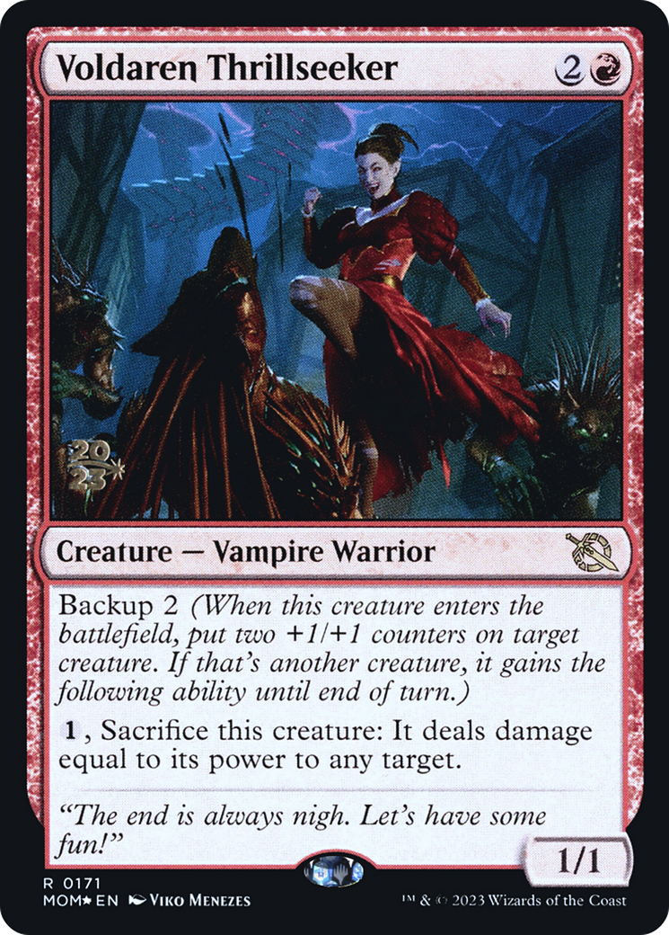 Voldaren Thrillseeker [March of the Machine Prerelease Promos] | I Want That Stuff Brandon