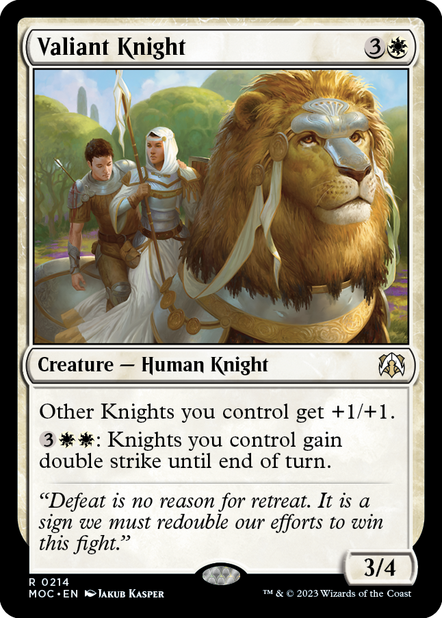 Valiant Knight [March of the Machine Commander] | I Want That Stuff Brandon