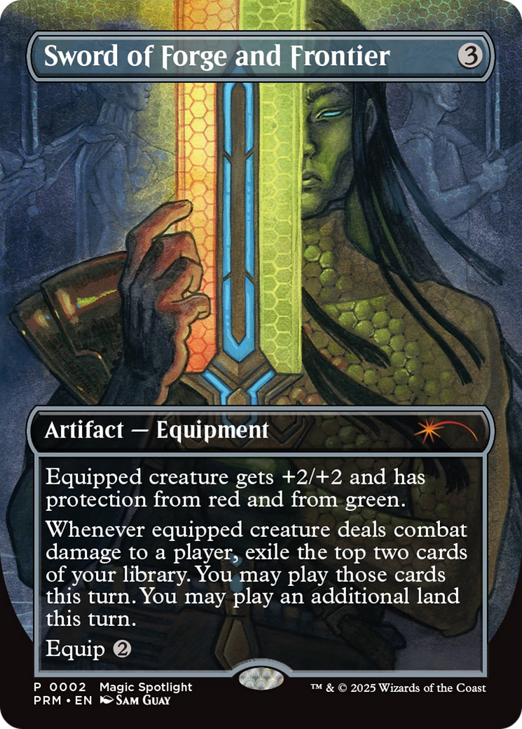 Sword of Forge and Frontier (Borderless) [Wizards Play Network 2025] | I Want That Stuff Brandon