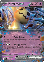 Mimikyu ex (004) [Scarlet & Violet: Black Star Promos] | I Want That Stuff Brandon