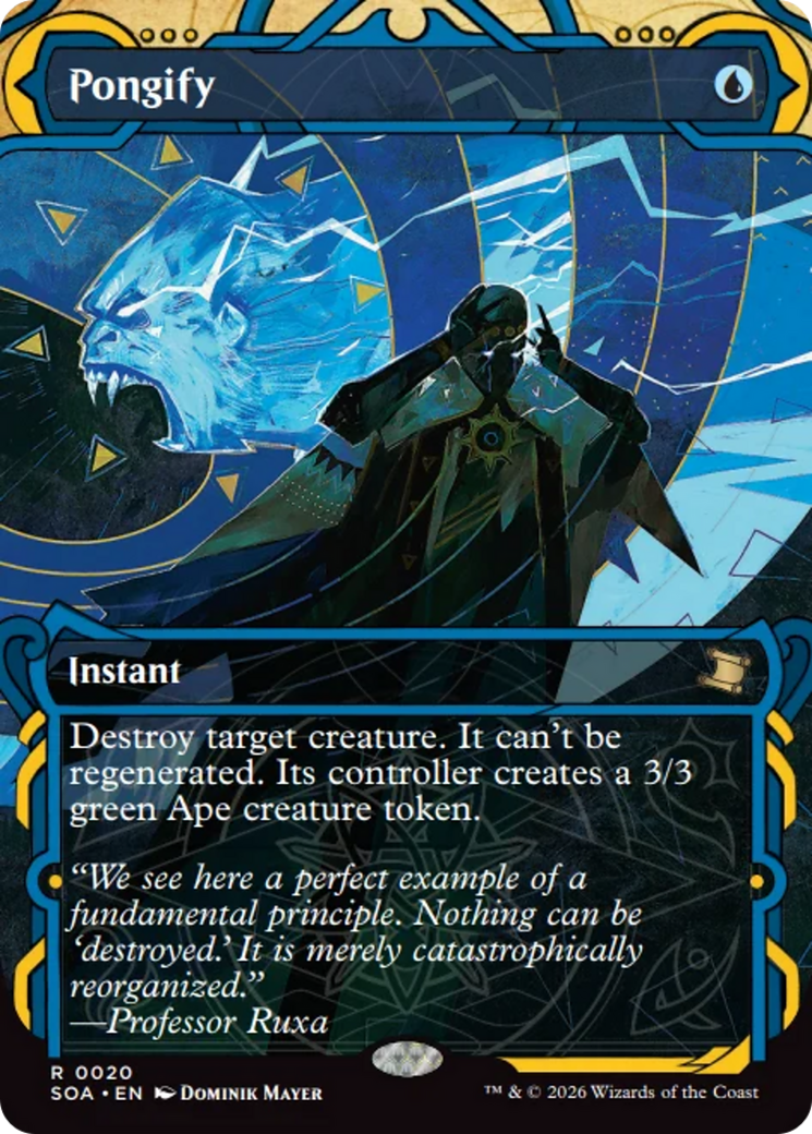 Pongify [Secrets of Strixhaven: Mystical Archive] | I Want That Stuff Brandon