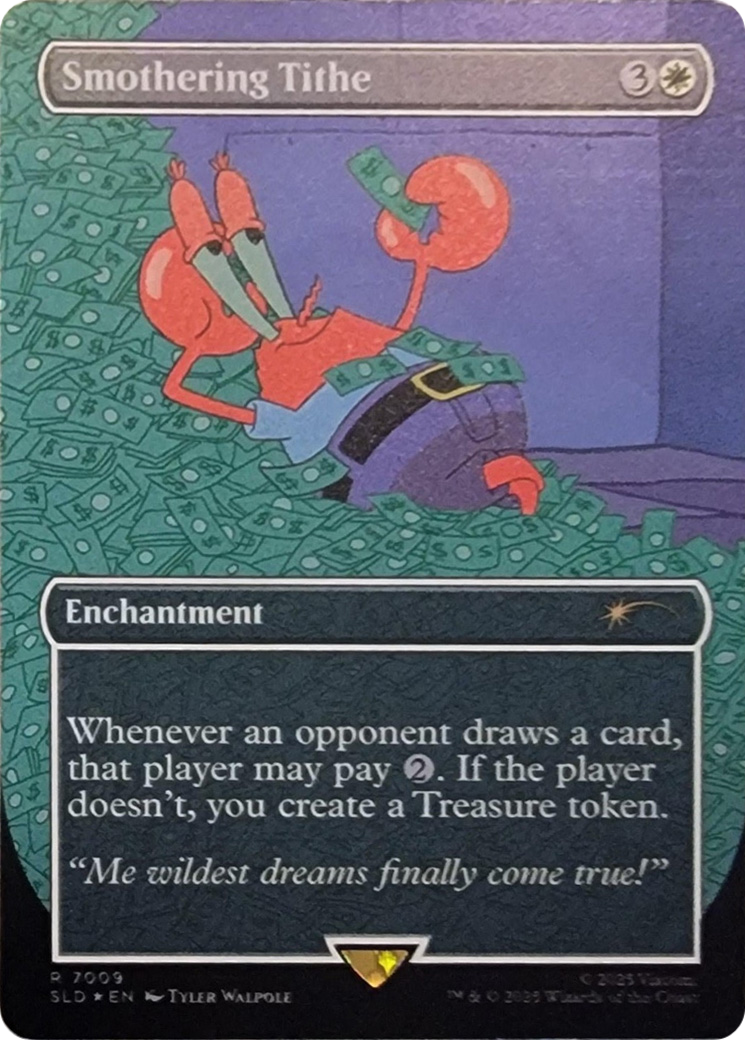 Smothering Tithe (7009) (Rainbow Foil) [Secret Lair Drop Series] | I Want That Stuff Brandon