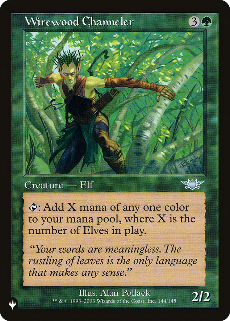 Wirewood Channeler [The List Reprints] | I Want That Stuff Brandon