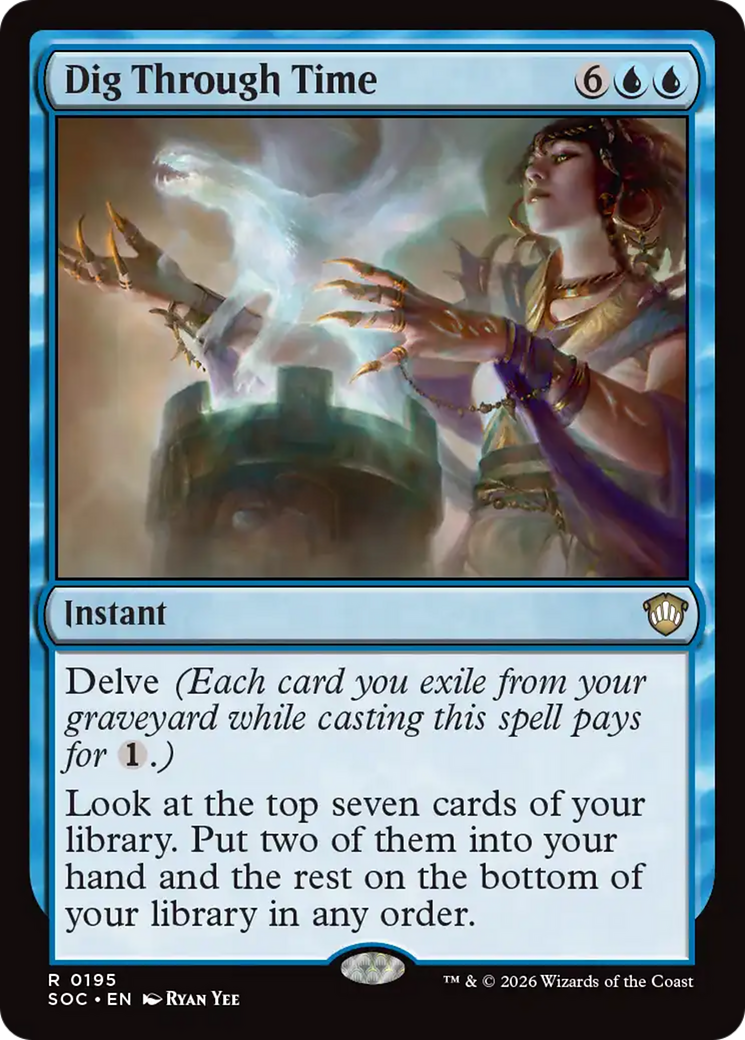 Dig Through Time [Secrets of Strixhaven Commander] | I Want That Stuff Brandon