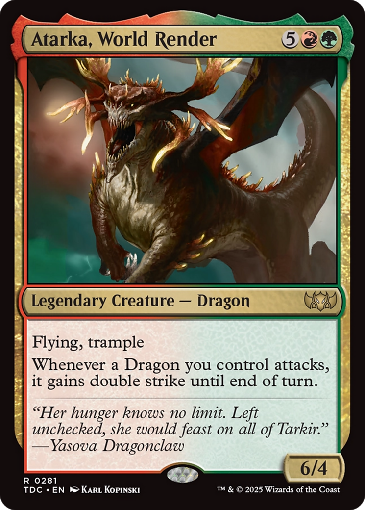 Atarka, World Render [Tarkir: Dragonstorm Commander] | I Want That Stuff Brandon