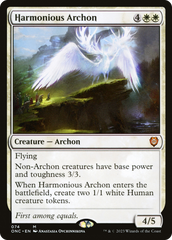 Harmonious Archon [Phyrexia: All Will Be One Commander] | I Want That Stuff Brandon