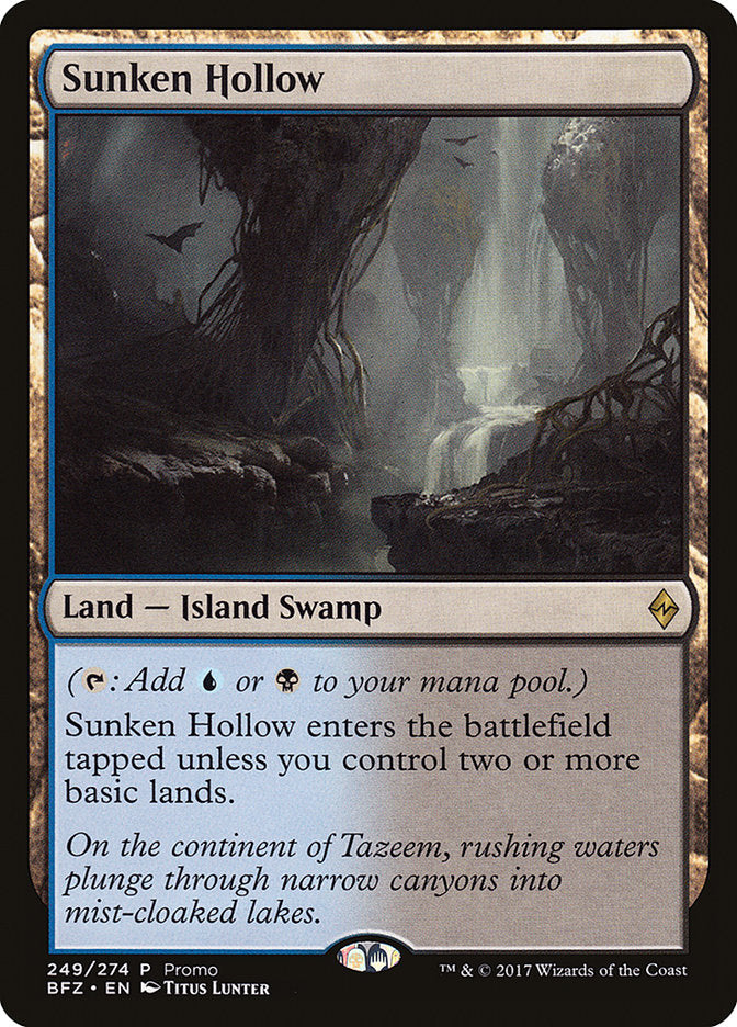 Sunken Hollow (Promo) [Standard Showdown Promos] | I Want That Stuff Brandon