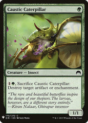 Caustic Caterpillar [Mystery Booster] | I Want That Stuff Brandon