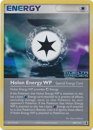 Holon Energy WP (106/113) (Stamped) [EX: Delta Species] | I Want That Stuff Brandon