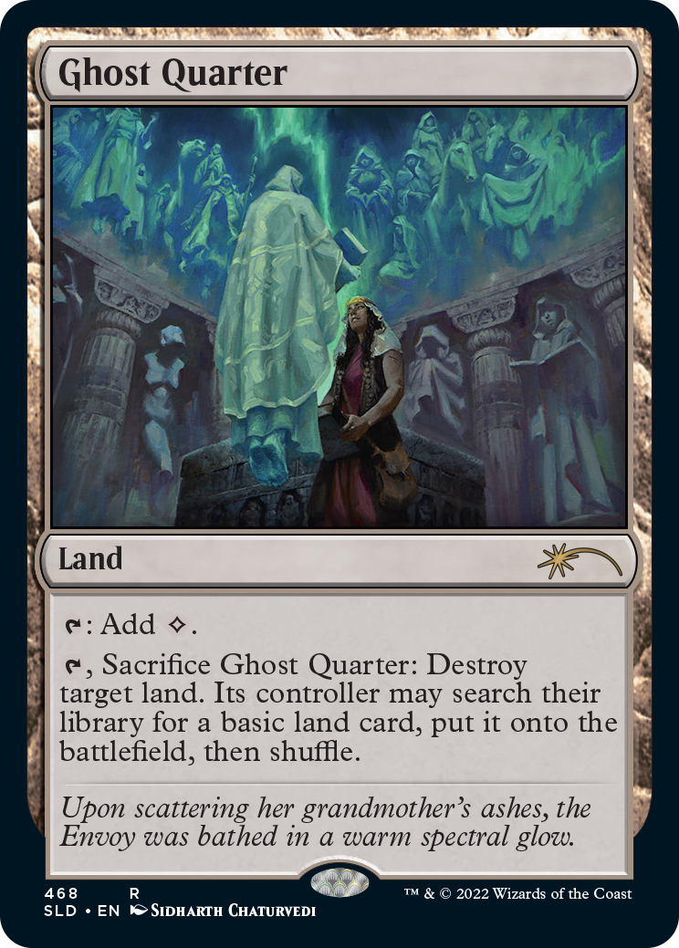 Ghost Quarter (468) [Secret Lair Drop Series] | I Want That Stuff Brandon