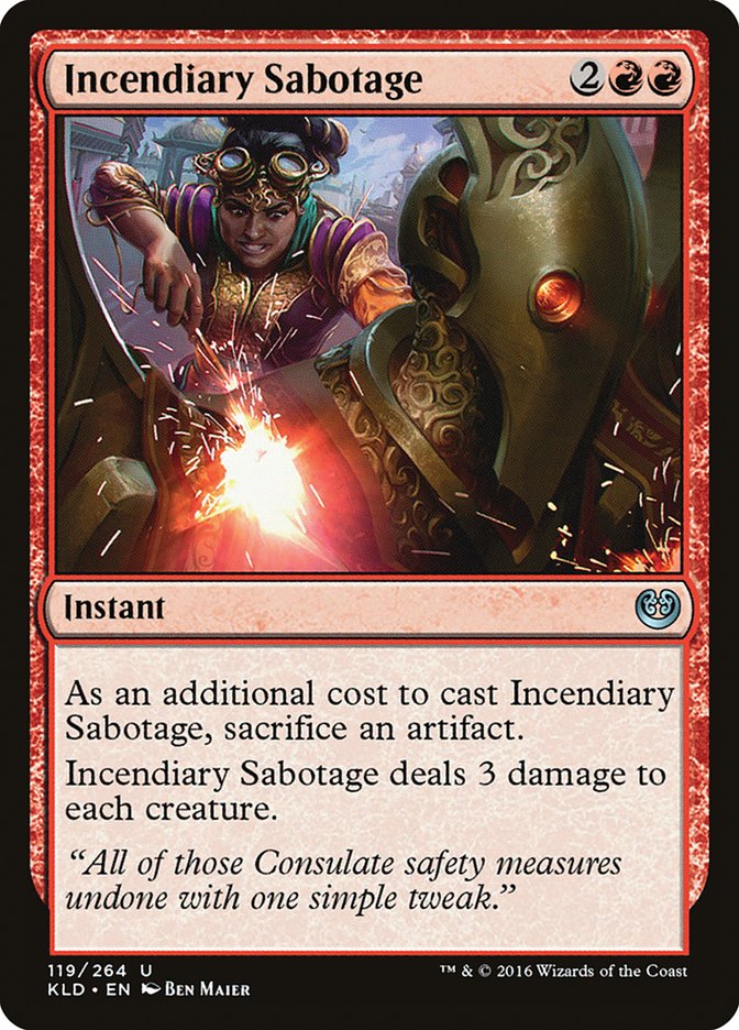 Incendiary Sabotage [Kaladesh] | I Want That Stuff Brandon