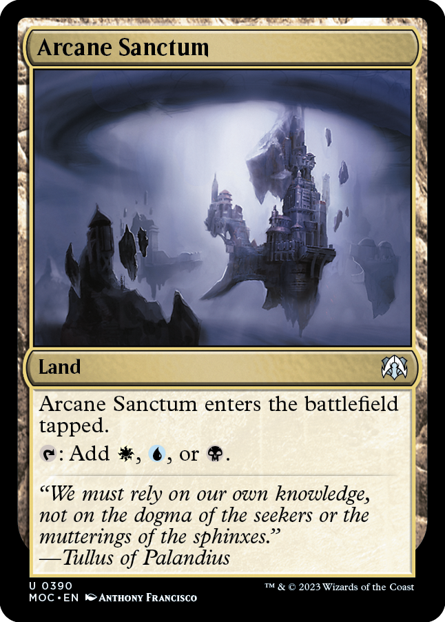 Arcane Sanctum [March of the Machine Commander] | I Want That Stuff Brandon