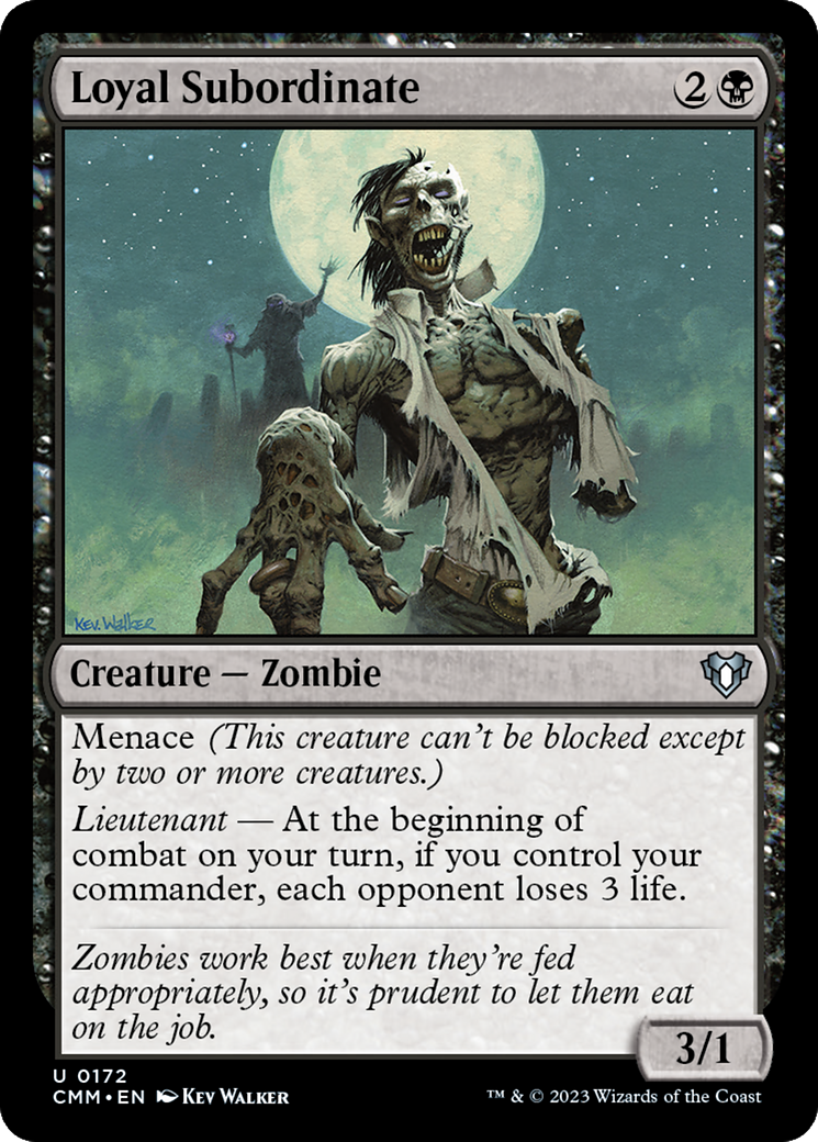 Loyal Subordinate [Commander Masters] | I Want That Stuff Brandon