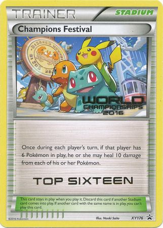 Champions Festival 2016 Top Sixteen (XY176) [XY: Black Star Promos] | I Want That Stuff Brandon