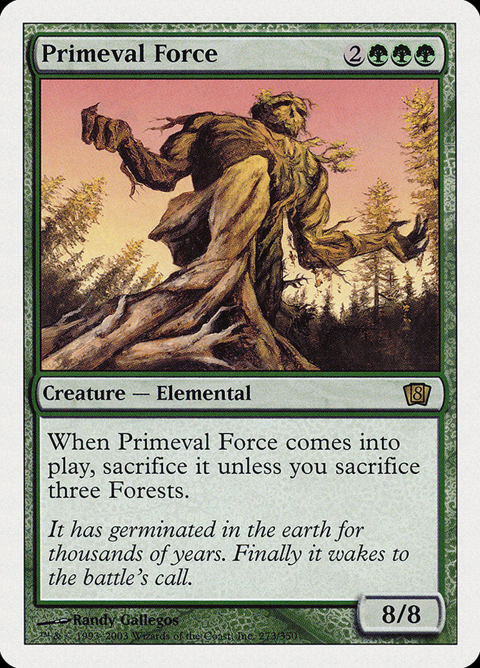 Primeval Force (8th Edition) [Oversize Cards] | I Want That Stuff Brandon
