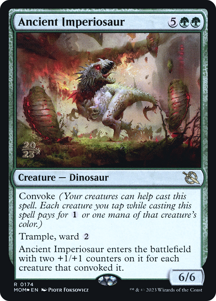 Ancient Imperiosaur [March of the Machine Prerelease Promos] | I Want That Stuff Brandon